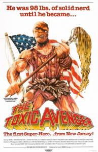       / The Toxic Avenger